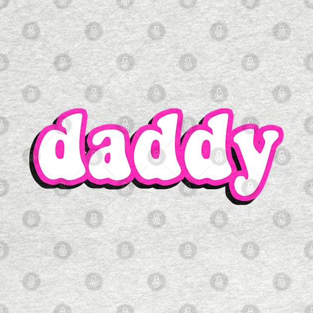 Daddy by TrendsToTees